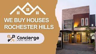 Sell My House Fast Rochester Hills | (949) 649-4131