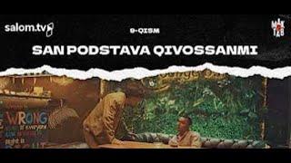 San podstava qivossanmi | Maktab 2 | 9 - qism | Salom TV