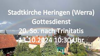 Gottesdienst  am Sonntag 13.10.2024 um 10:30 Uhr LIVE in der Stadtkirche Heringen(Werra)