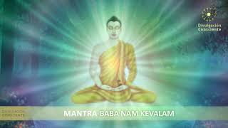 Mantra BABA NAM KEVALAM   Original Version