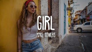 Myke Towers - Girl (Letra/Lyrics)