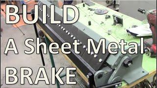 BUILD a Sheet Metal Brake! FREE PLANS!