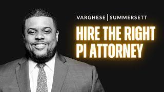 Tips for Hiring the Right Personal Injury Attorney for You