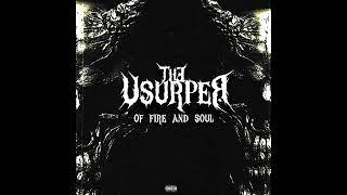 The Usurper - Of Fire and Soul (EP, 2024 )