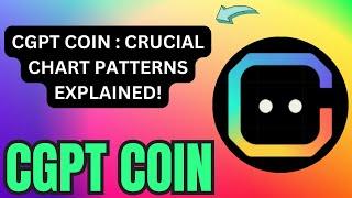 CGPT COIN ENTRY & EXIT UPDATES ! CGPT COIN PRICE PREDICATION ! CGPT COIN TECHNICAL ANALYSIS !