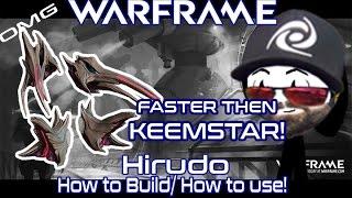 WARFRAME - Hirudo Build (SPEEDY FIST AND FEET! FASTER THAN KEEMSTAR!!)