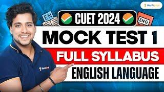 CUET 2024 | Mock Test 1 | Full Syllabus | English Language | Rahul Dwivedi | Rankplus #cuet2024