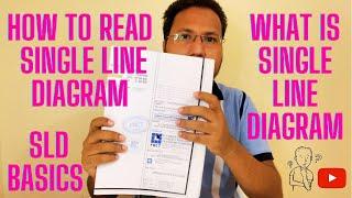 What is SLD  Part-1 | How to read Single Line diagram | SLD basics