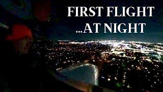 First Flight... at Night