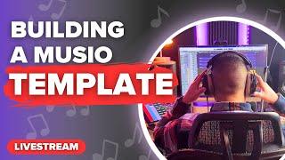 Let's Build a Musio Template in Logic Pro! | December 10, 2024 Livestream