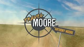 Travel Moore: Season One Opening Credits