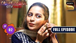 Skeleton | Crime Patrol - City Crimes - Ep 2 | Full Episode | 16 Jul 2024