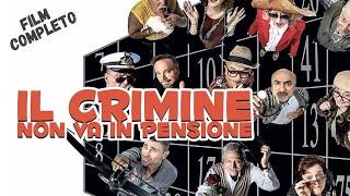 Il crimine non va in pensione | HD | Commedia | Film completo in italiano