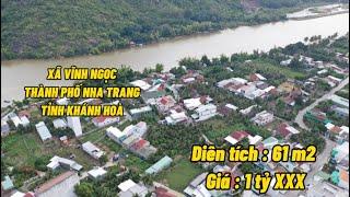 BÁN ĐẤT THÔN XUÂN LẠC , XÃ VĨNH NGỌC , THÀNH PHỐ NHA TRANG , TỈNH KHÁNH HOÀ