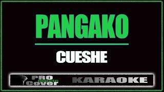 Pangako - CUESHE (KARAOKE)