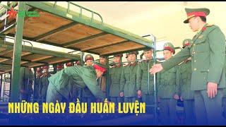 Những ngày đầu huấn luyện - Báo QĐND