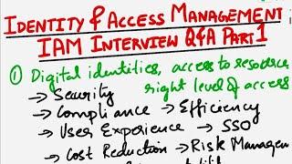 Identity and Access Management Interview Questions and Answers | Part 1 | Cybersecurity Interview `