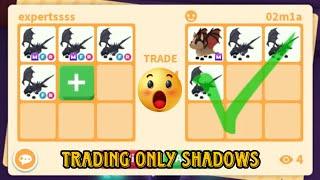 TRADING ONLY SHADOW DRAGON | Roblox Adoptme!