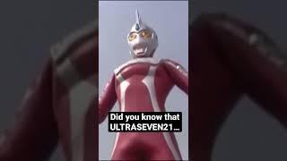 Did you know that Ultraseven21…