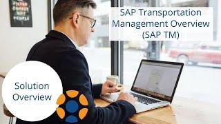 SAP Transport Management Overview (SAP TM)