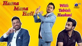 Hasna Mana Hai || Wahab Riaz || Imran Nazir || Tabish Hashmi || HAR PAL GEO