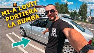 MI-A LOVIT PORTIERA LA BUMBA (BMW e46)