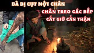 Gửi Quà Đến Bà Bị Cụt Một Chân - Chá Vùng Cao