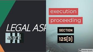 EXECUTION PROCEEDING IN SECTION 125 (3)CRPC