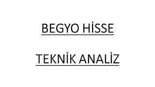 BEGYO HİSSE TEKNİK ANALİZ