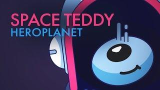 Heroplanet - Space Teddy