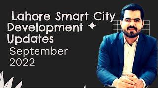 Lahore Smart City Development Updates and Ariel View