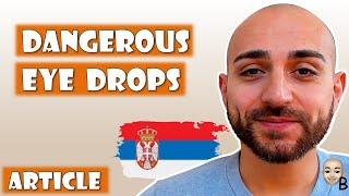 Learn Serbian  Toxic Eye Drops? The Shocking Truth Revealed!