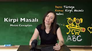 Kirpi Masalı Metni Cevapları 4. Sınıf Türkçe