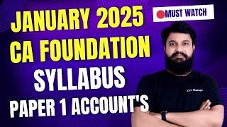 CA Foundation January 2025 Syllabus I Paper 1 Accounting #ctcclasses #cafoundationjan2025