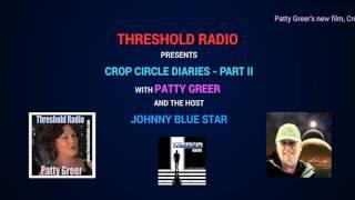 THR 50: CROP CIRCLE DIARIES WITH PATTY GREER PART 2