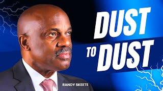 Dust to Dust | Pastor Randy Skeete | Ypsilanti SDA Church