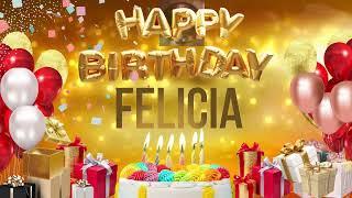 Felicia - Happy Birthday Felicia