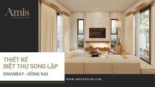 Thiết Kế Nội Thất Biệt Thự Swanbay Phong Cách Wabi Sabi Yên Bình | AMIS DESIGN