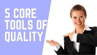 Core Tools of Quality as per AIAG in Hindi |5 core quality Tools|  5  core Tools of QMS  |