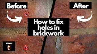 How to Fix Holes in Brickwork | Almost Invisible Repair Hack