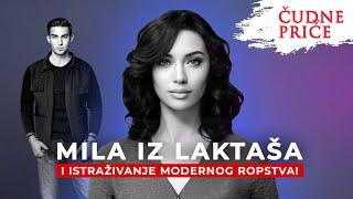 ČUDNE PRIČE 308 - MILA IZ LAKTAŠA i istraživanje modernog ropstva⁉️