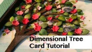 Dimensional Tree Card Tutorial