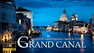 The Grand Canal, Venice's - Most Famous Canal