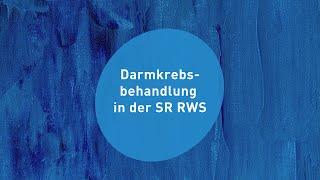 Darmkrebsbehandlung in der SR RWS