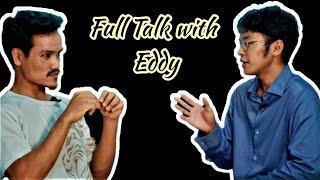 Full Talk with Eddy on English, Burmese, Thai and more...