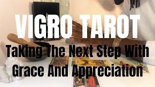  Virgo - Taking The Next Step With Grace And Appreciation