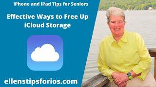 Effective Ways to Free Up iCloud Storage