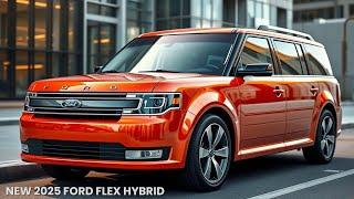 The 2025 Ford Flex HYBRID?! A Comeback You Didn’t See Coming!