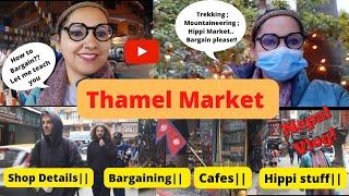 Where to shop in Kathmandu?? ||How to bargain in Thamel Market?? Cafes || Shop Details || Nepal vlog