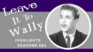 Leave it to Wally - Featuring #TonyDow as #WallyCleaver. Clips from Leave it to Beaver  Seasons 5&6.